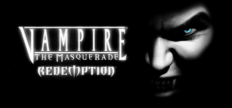 Vampire: The Masquerade - Redemption
