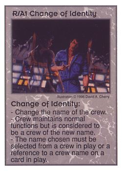           R/A1 ‑ Change Of Identity  Set: Pir  Rarity: U1    Artist: David A. Cherry    