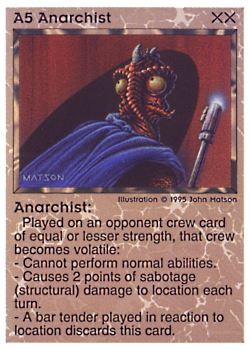           A5 ‑ Anarchist  Set: NE  Rarity: R1    Artist: John D. Matson    