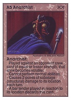           A5 ‑ Anarchist  Set: UE  Rarity: R1    Artist: John D. Matson    