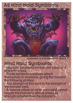           A5 ‑ Mind Mold Symbionts  Set: NE  Rarity: R1    Artist: Edward P. Beard Jr.    