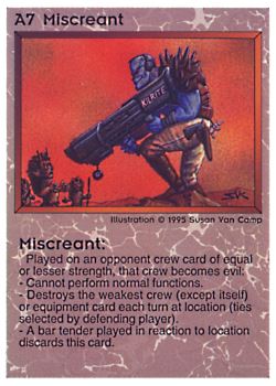           A7 ‑ Miscreant  Set: NE  Rarity: V1    Artist: Susan Van Camp    