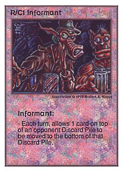           R/C1 ‑ Informant  Set: UE  Rarity: R1    Artist: Robert A. Kraus    