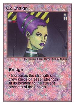           C2 ‑ Ensign  Set: UE  Rarity: U1    Artist: Ne'Ne Tina A. Thomas    
