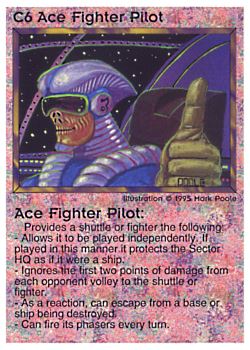           C6 ‑ Ace Fighter Pilot  Set: NE  Rarity: R1    Artist: Mark Poole    