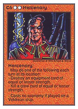           C6 ‑ Mercenary  Set: UE  Rarity: R1    Artist: Robert A. Kraus    