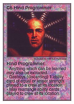 Need: 0    Want: 3    Have: 10    Will Trade: 0    In Storage: 2              C6 ‑ Mind Programmer  Set: Pir  Rarity: V1    Artist: Alan Rabinowitz    