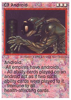           C7 ‑ Android  Set: NE  Rarity: R1    Artist: Lawrence Allen Williams    