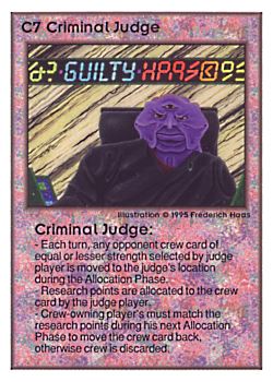          C7 ‑ Criminal Judge  Set: UE  Rarity: V1    Artist: Frederick Haas    