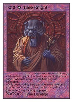           C10 ‑ Time Knight  Set: TG  Rarity: E1    Artist: David A. Cherry    