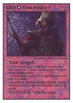           C5/5 ‑ Time Knight  Set: TG  Rarity: V1    Artist: David A. Cherry    