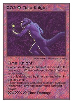           C7/3 ‑ Time Knight  Set: TG  Rarity: V1    Artist: David A. Cherry    