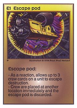           E1 ‑ Escape Pod  Set: UE  Rarity: C1    Artist: Paul 'Prof' Herbert    