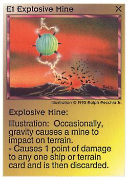           E1 ‑ Explosive Mine  Set: NE  Rarity: C1    Artist: Ralph Pecchia Jr.    