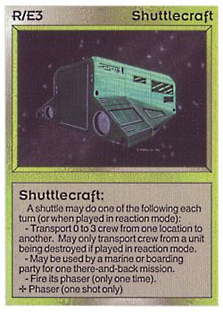 Need: 0    Want: 0    Have: 3 (+73)    Will Trade: 0    In Storage: 2              R/E3 ‑ Shuttlecraft (Right)  Set: AL  Rarity: C1    Artist: Gary A. Kalin    