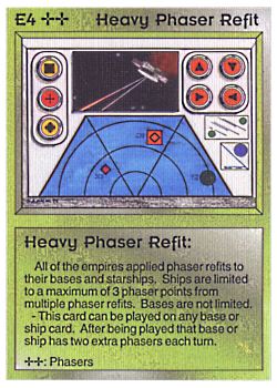           E4 ‑ Heavy Phaser Refit  Set: BE  Rarity: U1    Artist: Gary A. Kalin    