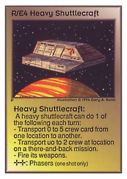           R/E4 ‑ Heavy Shuttlecraft  Set: UE  Rarity: U1    Artist: Gary A. Kalin    