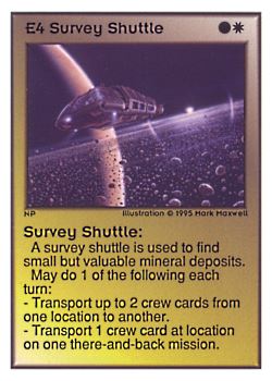           E4 ‑ Survey Shuttle  Set: UE  Rarity: U1    Artist: Mark Maxwell    