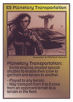          E5 ‑ Planetary Transportation  Set: UE  Rarity: C1    Artist: Mark Maxwell    