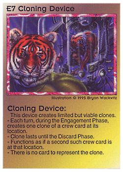           E7 ‑ Cloning Device  Set: NE  Rarity: V1    Artist: Bryon Wackwitz    