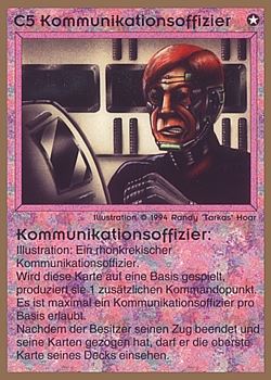           C5 ‑ Communications Officer (Kommunikationsoffizier)  Set: GGB  Rarity: U1    Artist: Randy 'Tarkas' Hoar    