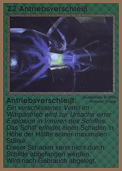           Z2 ‑ Warp Engine Breach (Antriebsverschleiß)  Set: GGB  Rarity: U1    Artist: Michael Trapp    