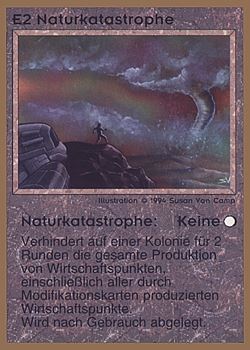           E2 ‑ Natural Disaster (Naturkatastophe)  Set: GGB  Rarity: C1    Artist: Susan Van Camp    