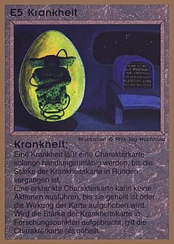           E5 ‑ Illness (Krankheit)  Set: GGB  Rarity: U1    Artist: Jay Muchhala    