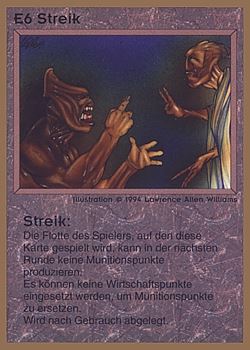           E6 ‑ Labor Strikes (Streik)  Set: GGB  Rarity: U1    Artist: Lawrence Allen Williams    