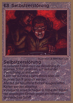           E8 ‑ Self Destruction (Selbstzerstörung)  Set: GGB  Rarity: R1    Artist: April Lee    