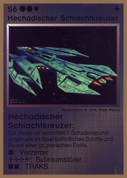          S6 ‑ Mechad Battlecruiser (Mechadischer Schlachtkreuzer)  Set: GGB  Rarity: R1    Artist: Mark Poole    