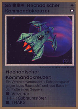           S6 ‑ Mechad Command Cruiser (Mechadischer Kommandokreuzer)  Set: GGB  Rarity: U1    Artist: Mark Poole    