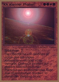          K4 ‑ Small Planet ‑ Siobhan‑7 (Kleiner Planet ‑ Siobhan‑7)  Set: GGB  Rarity: C1    Artist: Richard J. Rausch    