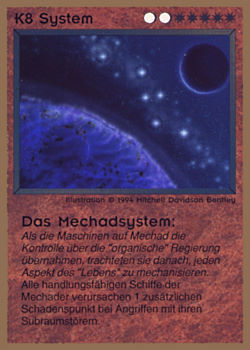           K8 ‑ System ‑ Mechad System (System ‑ Das Mechadsystem)  Set: GGB  Rarity: R1    Artist: Mitchell Davidson Bentley    
