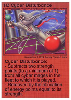           H3 ‑ Cyber Disturbance  Set: NE  Rarity: U1    Artist: Randy 'Tarkas' Hoar    