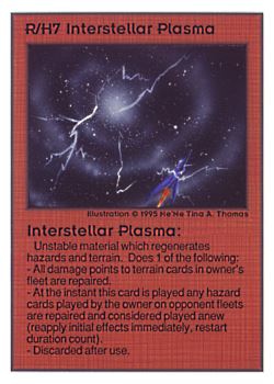           R/H7 ‑ Interstellar Plasma  Set: UE  Rarity: R1    Artist: Ne'Ne Tina A. Thomas    