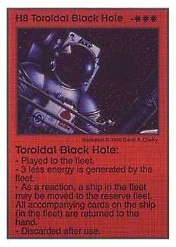Need: 0    Want: 7    Have: 6    Will Trade: 0    In Storage: 3              H8 ‑ Toroidal Black Hole  Set: Pir  Rarity: V1    Artist: David A. Cherry    