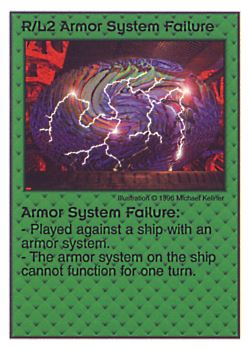 Need: 4    Want: 4    Have: 5    Will Trade: 0    In Storage: 0              R/L2 ‑ Armor System Failure  Set: Pir  Rarity: V1    Artist: Michael Kelner    