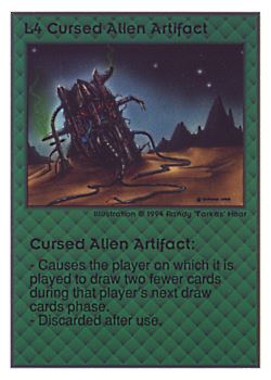           L4 ‑ Cursed Alien Artifact  Set: UE  Rarity: U1    Artist: Randy 'Tarkas' Hoar    