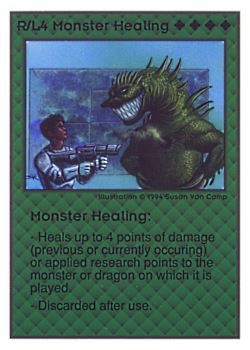           R/L4 ‑ Monster Healing  Set: UE  Rarity: R1    Artist: Susan Van Camp    