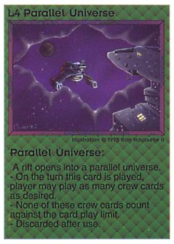           L4 ‑ Parallel Universe  Set: NE  Rarity: C1    Artist: Ron Rousselle II    