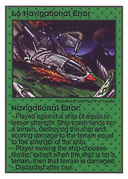 Need: 0    Want: 3    Have: 10    Will Trade: 0    In Storage: 3              L6 ‑ Navigational Error  Set: Pir  Rarity: V1    Artist: Paul 'Prof' Herbert    