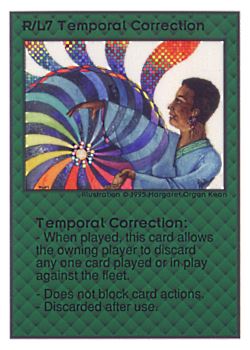           R/L7 ‑ Temporal Correction  Set: UE  Rarity: R1    Artist: Margaret Organ Kean    