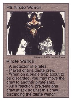 Need: 0    Want: 1    Have: 12    Will Trade: 0    In Storage: 4              M5 ‑ Pirate Wench  Set: Pir  Rarity: V1    Artist: Heather Bruton    