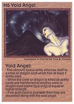           M6 ‑ Void Angel  Set: NE  Rarity: R1    Artist: Ne'Ne Tina A. Thomas    
