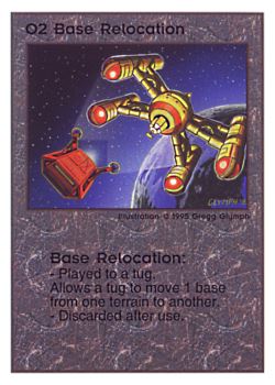           O2 ‑ Base Relocation  Set: TG  Rarity: U1    Artist: Gregg Glymph    