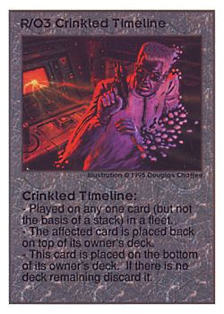           R/O3 ‑ Crinkled Timeline  Set: UE  Rarity: U1    Artist: Douglas Chaffee    