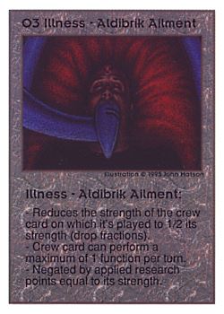           O3 ‑ Illness ‑ Aldibrik Ailment  Set: UE  Rarity: U1    Artist: John D. Matson    