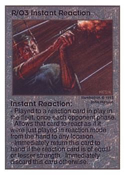           R/O3 ‑ Instant Reaction  Set: UE  Rarity: U1    Artist: John D. Matson    