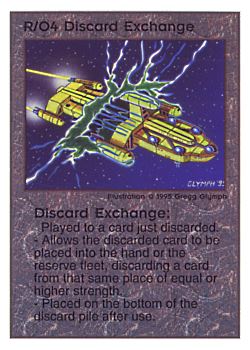           R/O4 ‑ Discard Exchange  Set: TG  Rarity: U1    Artist: Gregg Glymph    